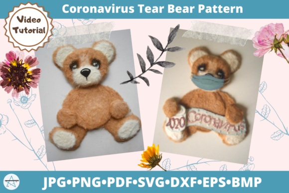 Coronavirus Tear Bear Pattern Cut File